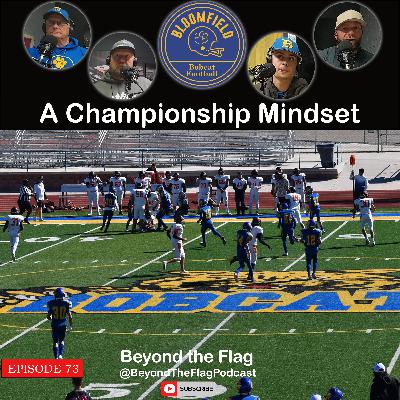 A Championship Mindset (Guests- Kovacs, Lynch, Chavarria)