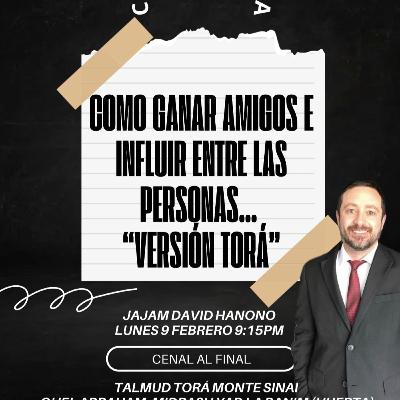 RAB DAVID HANONO- COMO GANAR AMIGOS E INFLUIR SOBRE LAS PERSONAS- VERSION TORA