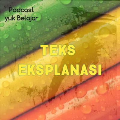 Teks Eksplanasi
