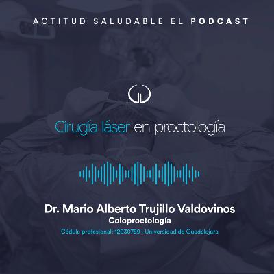 Cirugía láser en proctología | Hospital Galenia - E282