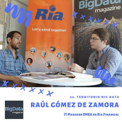 09. #TerritorioBigData09 con Raúl Gómez de Zamora 09. #TerritorioBigData09 con Raúl Gómez de Zamora