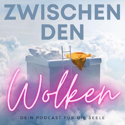#06 - Selbstverständlichkeit und Bedingslose Liebe