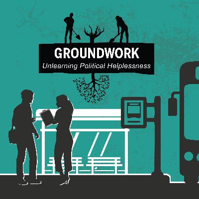 Unlearning Political Helplessness Unlearning Political Helplessness