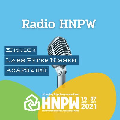 Episode 3: "The humanitarian Woodstock" with Lars Peter Nissen