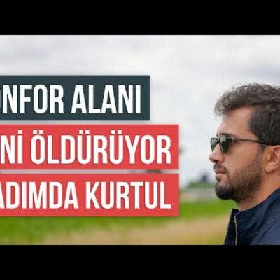 Konfor Alanı Seni Öldürüyor // 4 Adımda Kurtul