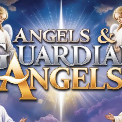 Angels & Guardian Angels: Understanding Their Roles & Powers | A Biblical Guide"