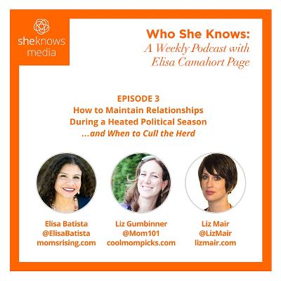 Episode #3: How to Maintain Relationships During a Heated Political Season