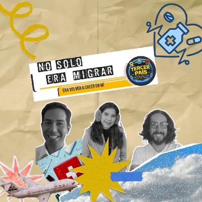 ️ T1E8- No era solo migrar: era volver a creer en mí  ✨