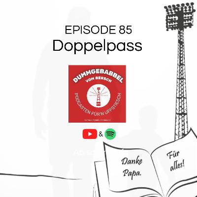 #85 Danke Papa, dass wir Kickersfans geworden sind