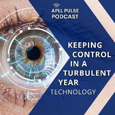 Keeping Control in A Turbulent Year – Technology