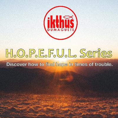 HOPEFUL Series Part 6 - Understand God's Redemption HOPEFUL Series Part 6 - Understand God's Redemption