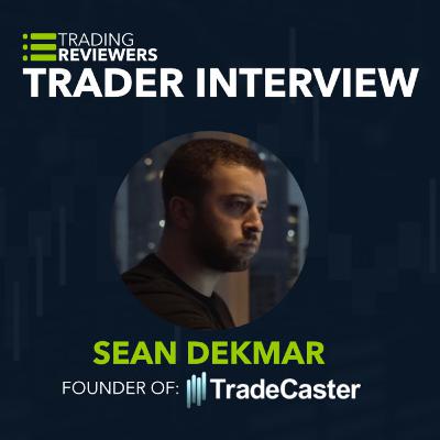 TradeCaster Founder Sean Dekmar: Exclusive Interview