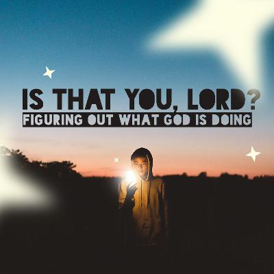 Is that You Lord? -  Here I am Lord, Send Me - Pastor Gabriel Chan - 08/08/2021