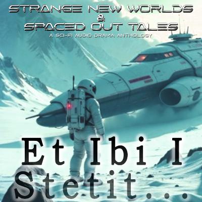Ep.22 Et Ibi I Stetit