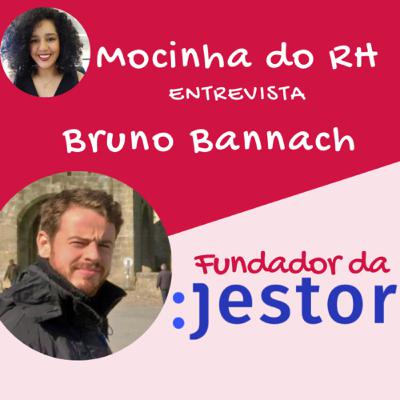 RECRUTAMENTO EM STARTUP - BRUNO BANNACH: JESTOR RECRUTAMENTO EM STARTUP - BRUNO BANNACH: JESTOR