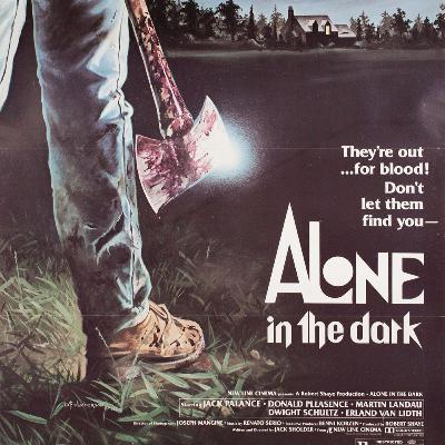Ep. 67 - Alone in the Dark!