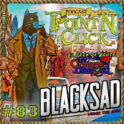Point N'Click Podcast 83 - Blacksad Under The Skin