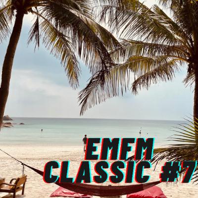 EMFM Classic #7 - by Amaki @ Live Vinyl Dj Set #Phangan Dreams EMFM Classic #7 - by Amaki @ Live Vinyl Dj Set #Phangan Dreams