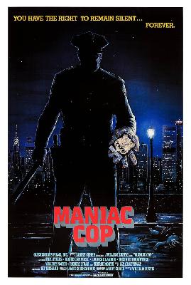 Episode #314 - Maniac Cop(1988) Episode #314 - Maniac Cop(1988)