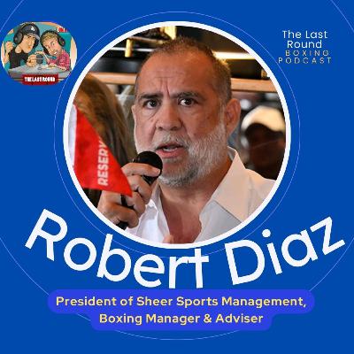 Robert Diaz on his Heart Attack, Prior Medical Issues, Contact with Golden Boy, Tank vs. Roach Jr.