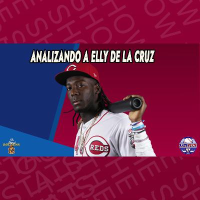 015 - Analizando a Elly De La Cruz - KathStats