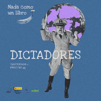 Dictadores (T4 E49) Dictadores (T4 E49)