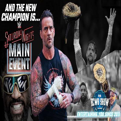 CM Punk Becomes Champion Again! WWE Saturday Night's Main Event Post Show (11/1/25)
