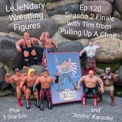 Ep 120 Season 2 Finale with Tim from Pulling Up A Chair