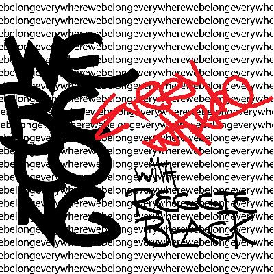 Introduction to We Belong Everywhere with Reggie Black