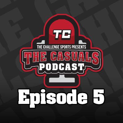 The Casuals Ep. 5 The Casuals Ep. 5