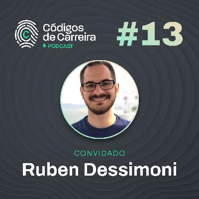 Tech Lead no Canadá - Uma Jornada de Desenvolvimento e Liderança (Ruben Dessimoni) | Códigos de Carreira #13