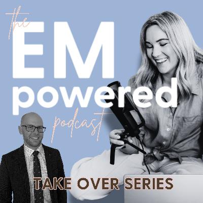 EMpowered Podcast Take Over Series: The Connection Curriculum with Matt Pitman