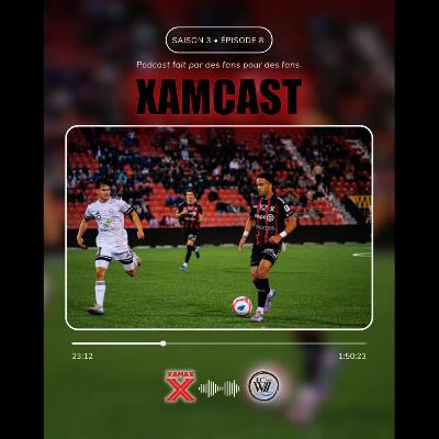 Xamcast S03E08 Xamcast S03E08