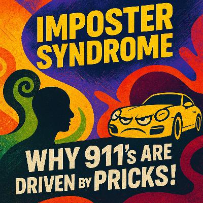 Why 911s Are Driven By Pricks + Imposter Syndrome in Car Journalism | Therapy w/ Imthishan & Naveed