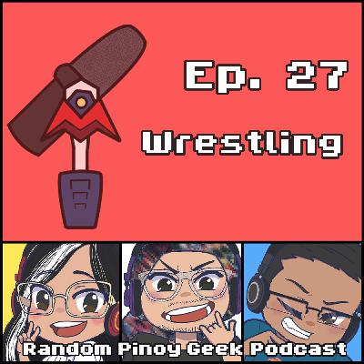 Wrestling | #27 Wrestling | #27