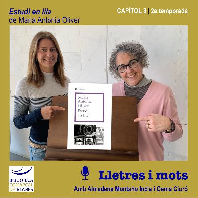 >> LLETRES I MOTS 2x8 | Estudi en lila, de Maria Antònia Oliver >> LLETRES I MOTS 2x8 | Estudi en lila, de Maria Antònia Oliver