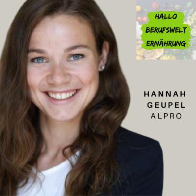 #20 Hannah Geupel und ihr Weg zu ALPRO 🌱