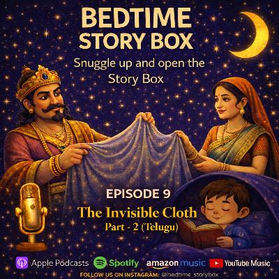 The Invisible Cloth – Part 2 (Telugu)