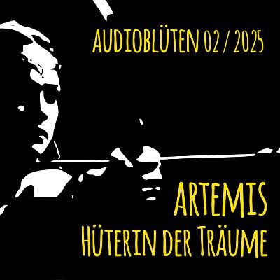 Artemis - Hüterin der Träume