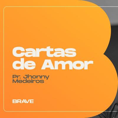 #435 | Cartas de Amor | Pr. Jhonny Medeiros | 17/01/26 #435 | Cartas de Amor | Pr. Jhonny Medeiros | 17/01/26