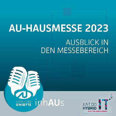 #2 inhAUs: AU-Hausmesse 2023 – Messebereich #2 inhAUs: AU-Hausmesse 2023 – Messebereich
