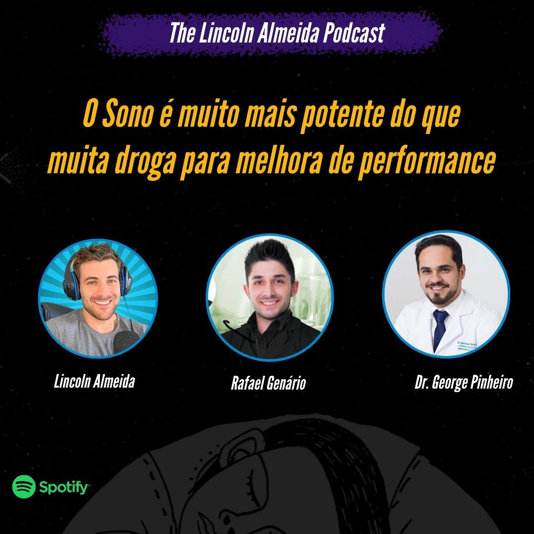 The Lincoln Almeida Podcast