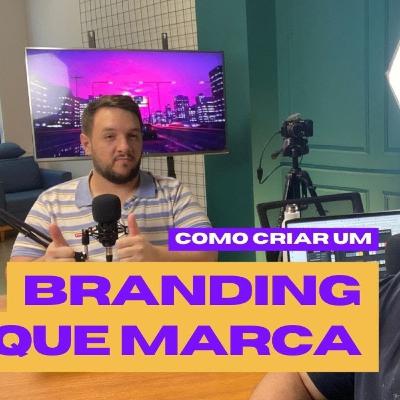 COMO CRIAR UMA MARCA QUE MARCA?  😂 - Blá Blá MKT #46