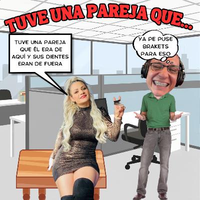 TUVE UNA PAREJA QUE...