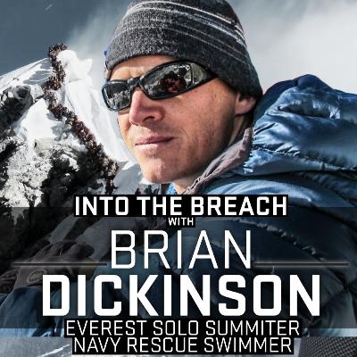 Everest Solo and the Blind Descent | Brian Dickinson | Ep 11