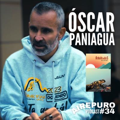 ATRAVESADOS || ESCRITURA, PASIÓN Y MONTAÑA || AIRE PURO Podcast #34 Óscar Paniagua ATRAVESADOS || ESCRITURA, PASIÓN Y MONTAÑA || AIRE PURO Podcast #34 Óscar Paniagua