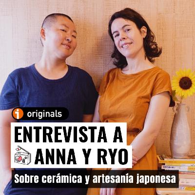 KDJ Entrevista 4x07 - La cerámica y la artesanía japonesa, con Anna y Ryo (¡de Togei Tocoton!) KDJ Entrevista 4x07 - La cerámica y la artesanía japonesa, con Anna y Ryo (¡de Togei Tocoton!)