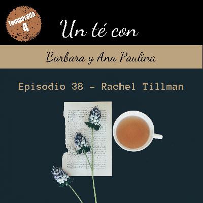 Entrevista con Rachel Tillman. La vida después del Homeschooling