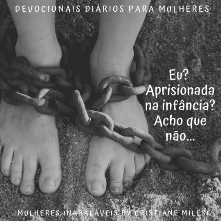 Mulheres Inabaláveis- Libertação Pessoal-Cura da Alma