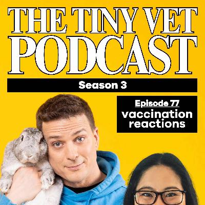 77: Vaccination Reactions